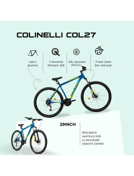 Bicicleta MTB Colinelli COL27, Marimea M, 29 inch, Albastru, Schimbator Shimano Altus, 24 Viteze, Cadru Aluminiu, Frane pe Disc Bicicleta MTB Colinelli COL27, Marimea M, 29 inch, Albastru, Schimbator Shimano Altus, 24 Viteze, Cadru Aluminiu, Frane pe Disc